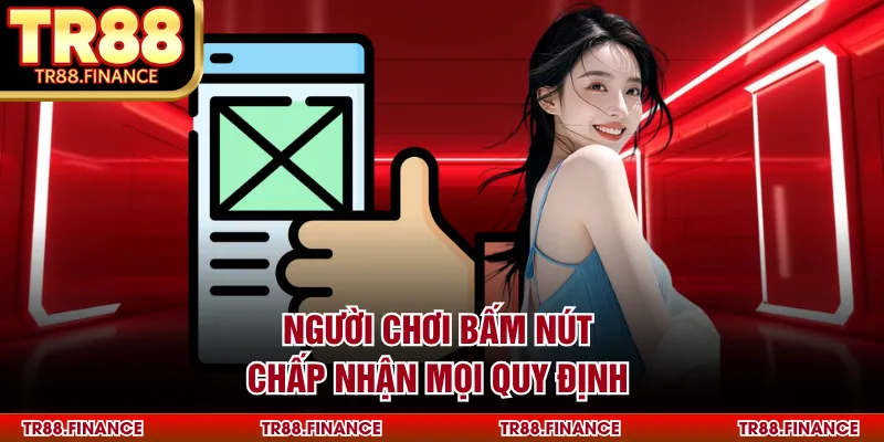 Giới Thiệu 4 Người chơi bấm nút chấp nhận mọi quy định