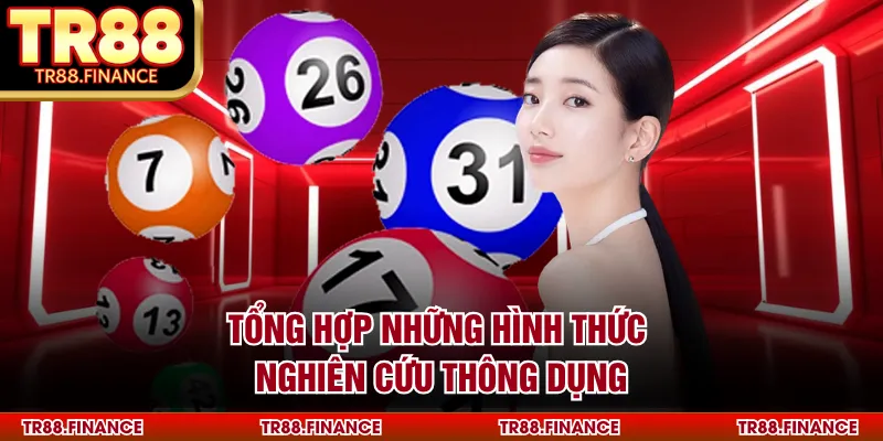 Soi Cầu Bạch Thủ - Cách Thức Xác Định Bộ Số Độc Nhất 2 Tổng hợp những hình thức nghiên cứu thông dụng